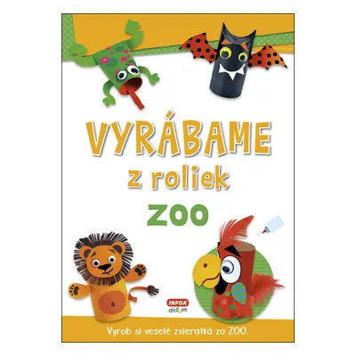 Vyrábame z roliek ZOO