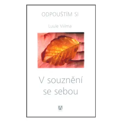 V souznění se sebou