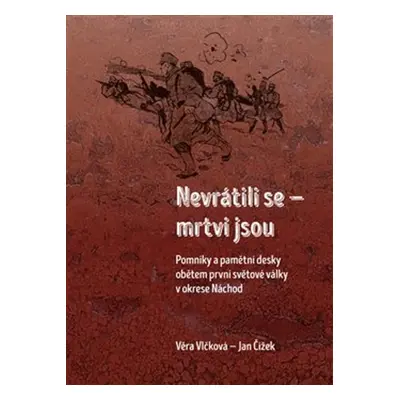 Nevrátili se - mrtvi jsou