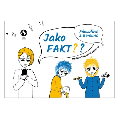 Jako fakt?