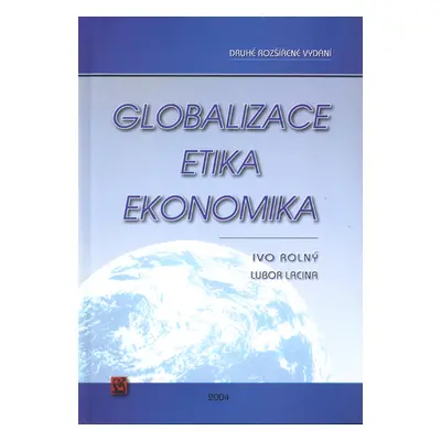 Globalizace, etika, ekonomika