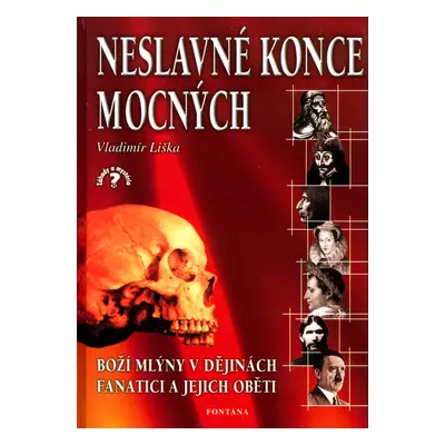 Neslavné konce mocných