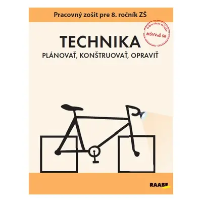 Technika Pracovný zošit pre 8. ročník ZŠ