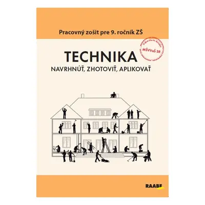 Technika Pracovný zošit pre 9. ročník ZŠ