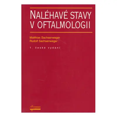 Naléhavé stavy v oftalmologii