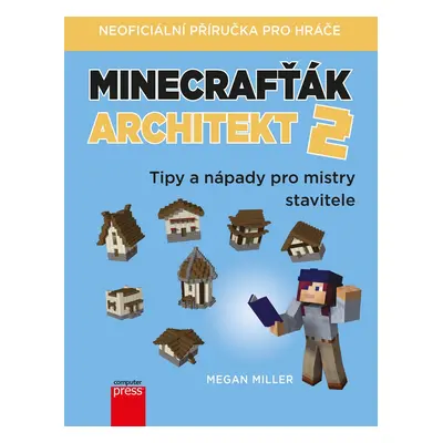 Minecrafťák architekt 2