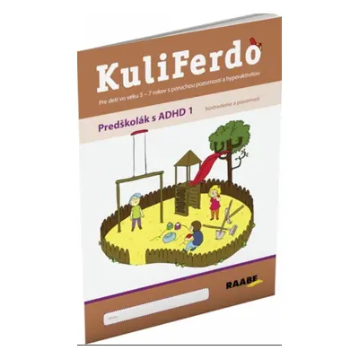 KuliFerdo Predškolák s ADHD 1