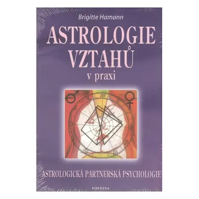 Astrologie vztahů v praxi