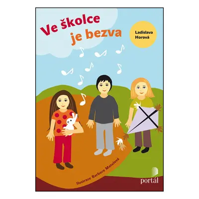 Ve školce je bezva