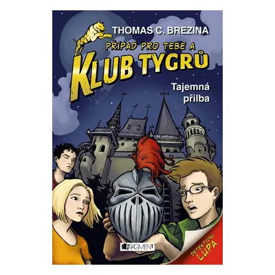 Klub Tygrů Tajemná přilba