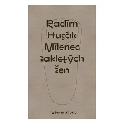 Milenec zakletých žen