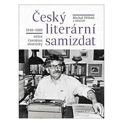 Český literární samizdat 1949-1989