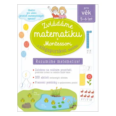 Zvládáme matematiku s Montessori a singapurskou metodou