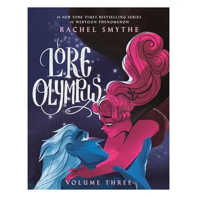 Lore Olympus: Volume Three