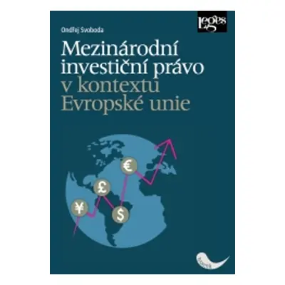 Mezinárodní investiční právo v kontextu Evropské unie