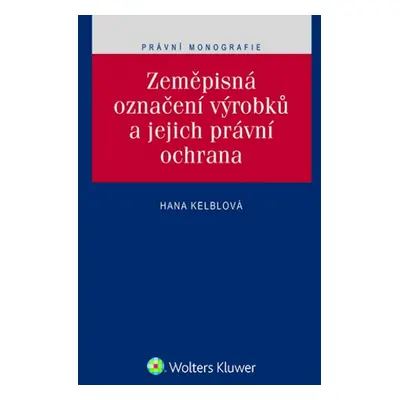 Zeměpisná označení výrobků a jejich právní ochrana