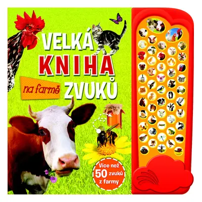 Velká kniha zvuků na farmě