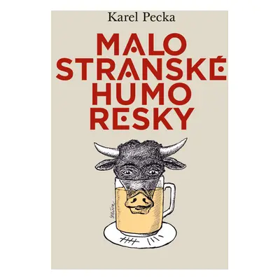 Malostranské humoresky (1. kompletní vydání)