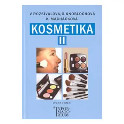 Kosmetika II pro studijní obor kosmetička