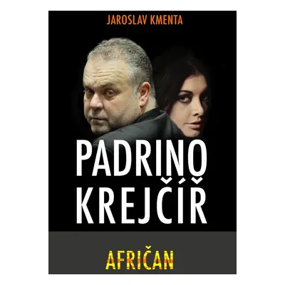 Padrino Krejčíř Afričan