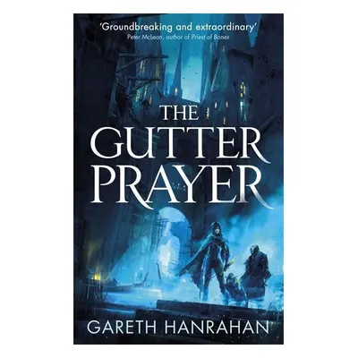 The Gutter Prayer