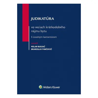 Judikatúra vo veciach krátkodobého nájmu bytu