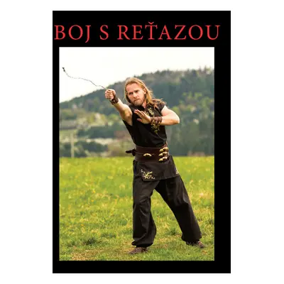 Boj s reťazou