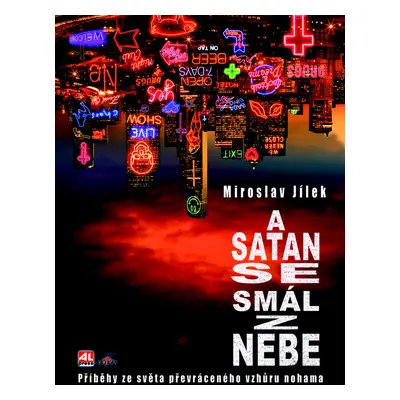 A satan se smál z nebe