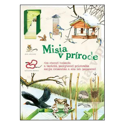 Misia v prírode