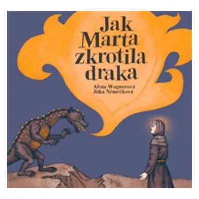 Jak Marta zkrotila draka