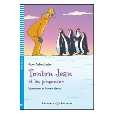 Tonton Jean et les pingouins (Strýko jean a tučniaky + CD)