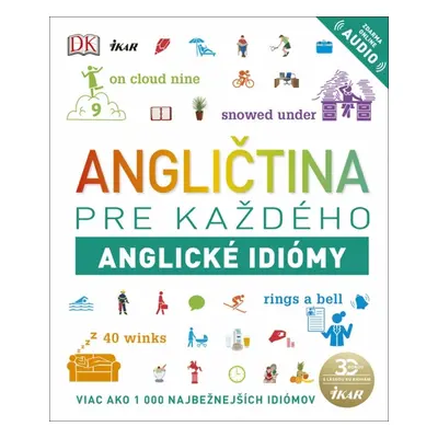 Angličtina pre každého, Anglické idiómy