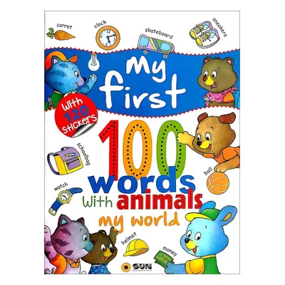 My first 100 words My world