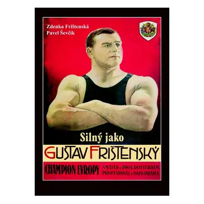 Silný jako Gustav Frištenský