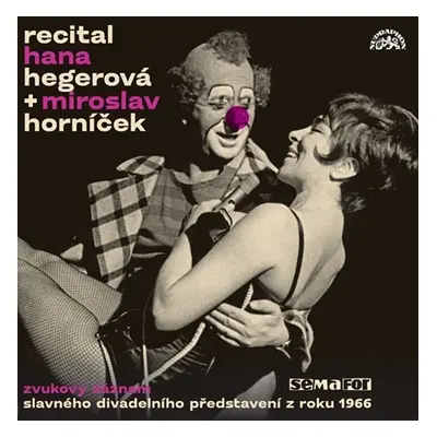 Recital Hana Hegerová + Miroslav Horníček