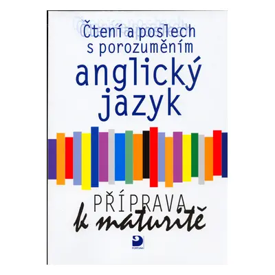 Anglický jazyk Příprava k maturitě