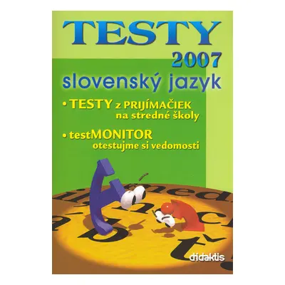 TESTY 2007 slovenský jazyk