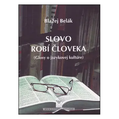 Slovo robí človeka