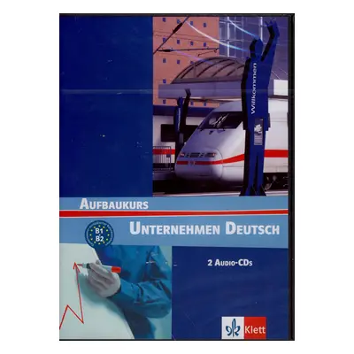 Unternehmen Deutsch Aufbaukurs CD (audio CD)