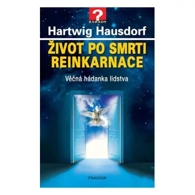 Život po smrti Reinkarnace