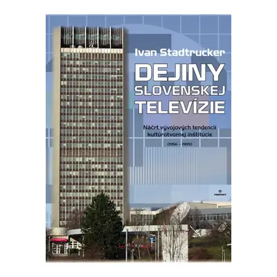 Dejiny Slovenskej televízie