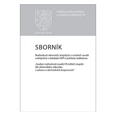 Sborník č. 1 Rozhodnutí okresních, krajských a vrchních soudů uveřejněná