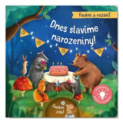 Dnes slavíme narozeniny!