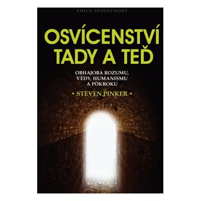 Osvícenství tady a teď