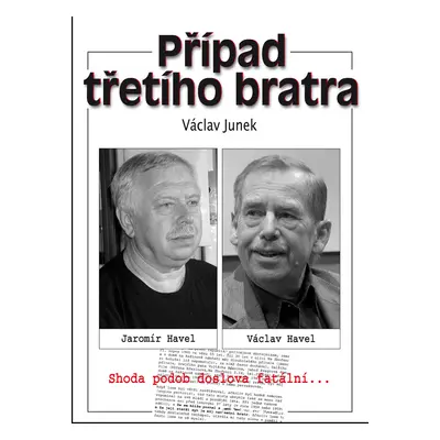 Případ třetího bratra