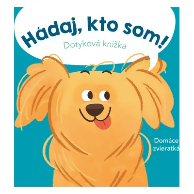 Hádaj, kto som! Domáce zvieratká