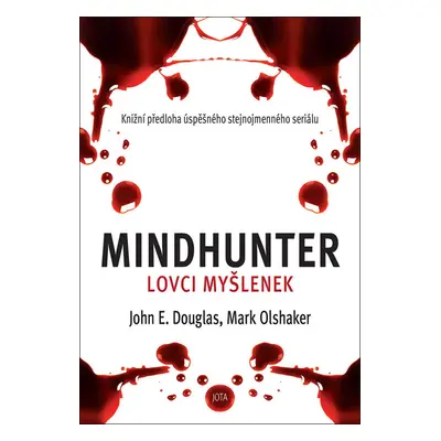 Mindhunter Lovci myšlenek