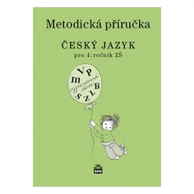 Metodická příručka Český jazyk pro 4.ročník ZŠ