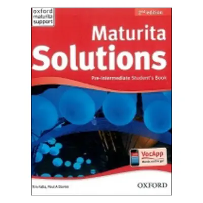 Maturita Solutions Pre-Intermediate Student´s Book Czech Edition (2nd Edition)