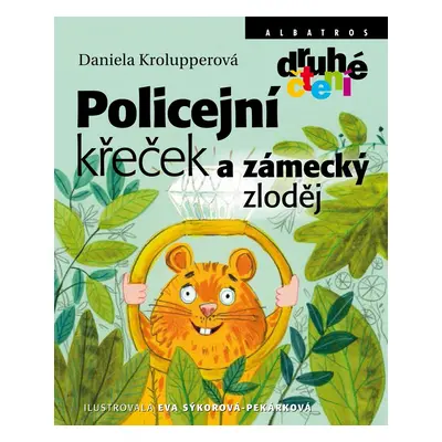 Policejní křeček a zámecký zloděj